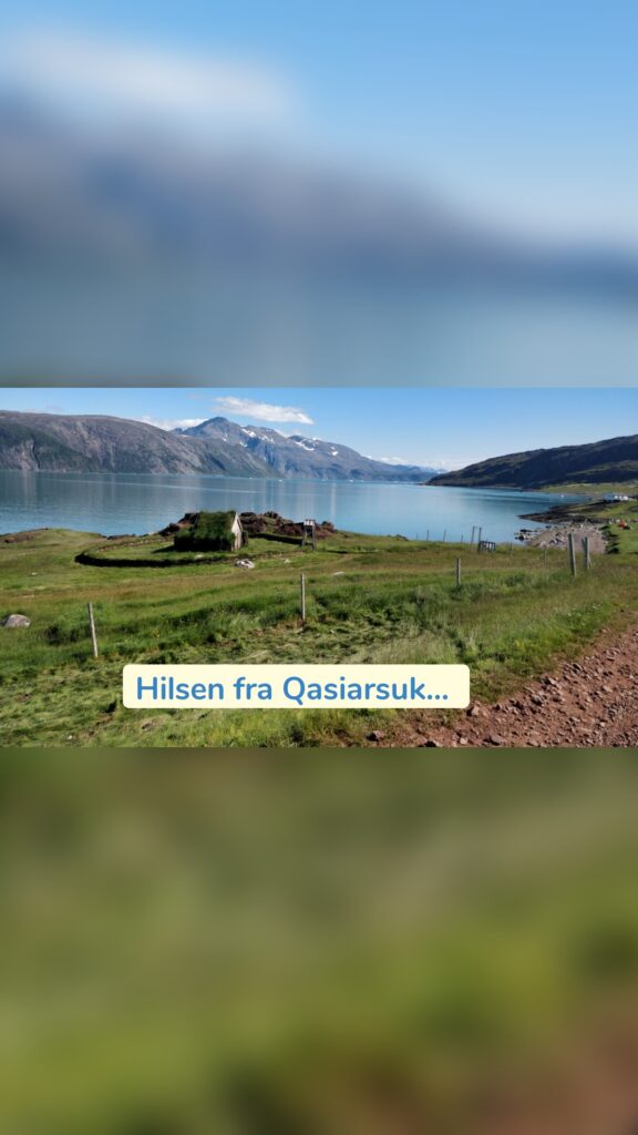 Hilsen fra Qasiarsuk...